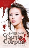 Carpe Corpus - Rachel Caine, 2015