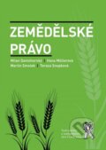 Zemědělské právo - Milan Damohorský, Hana Müllerová, 2016