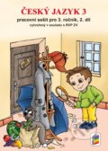 Kniha: Český jazyk 3, 2. díl (PS) - nová řada (NNS)