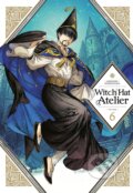 Kniha: Witch Hat Atelier 6 (Kamome Shirahama). Kodansha Comics, 2020