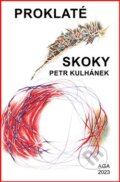 Proklaté skoky - Petr Kulhánek, Aldebaran Group for Astrophysics, 2023