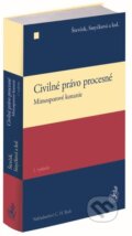 Civilné právo procesné. Mimosporové konanie - Marek Števček, Romana Smyčková, C. H. Beck SK, 2023