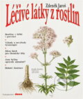 Kniha: Léčivé látky z rostlin (Zdeněk Jaroš). Dona, 1992