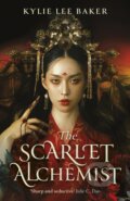 Kniha: The Scarlet Alchemist (Kylie Lee Baker). Hodderscape, 2023