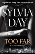 Too Far - Sylvia Day, Michael Joseph, 2023