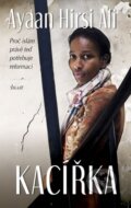 Kacířka - Ayaan Hirsi Ali, Ikar CZ, 2016