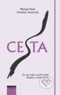 Cesta (slovenský jazyk) - Michael Puett, Christine Gross-Loh, NOXI, 2016