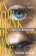 In the Blink of an Eye - Walter Murch, Silman-James, 2001