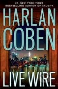 Live Wire - Harlan Coben, Penguin Books, 2011