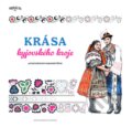 Kniha: Krása kyjovského kroje (Zoner Press). Zoner Press, 2023