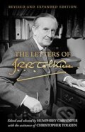 The Letters of J.R.R. Tolkien: Revised and Expanded edition - J.R.R.Tolkien, HarperCollins, 2023