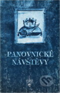 Kniha: Panovnické návštěvy, aneb, Pátrání téměř detektivní po hostech významných (Jaromír Dlouhý). Repronis, 2006