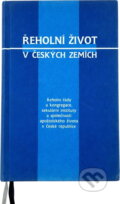 Kniha: Řeholní život v českých zemích : řeholní řády a kongregace, sekulární instituty a společnosti apoštolského života v České republice (Karmelitánské nakladatelství). Karmelitánské nakladatelství, 1997