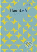 Fluentish (Jo Franco). John Murray, 2023