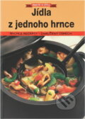 Kniha: Jídla z jednoho hrnce (Rebo). Rebo, 1993