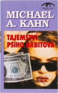 Kniha: Tajemství psího hřbitova (Michael A. Kahn). , 1994