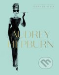 Kniha: Audrey Hepburn: Icons Of Style (HarperCollins)