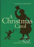 A Christmas Carol - Charles Dickens, Arthur Rackham (ilustrátor), The Bodleian Library, 2023