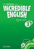 Incredible English 3: Teacher&#039;s Book - Sarah Phillips, Oxford University Press, 2012