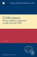 Civilní proces - Kolektív autorov, C. H. Beck, 2016