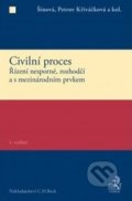 Civilní proces - Kolektív autorov, C. H. Beck, 2016