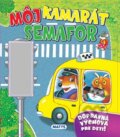 Kniha: Môj kamarát semafor (Matys). Matys, 2016