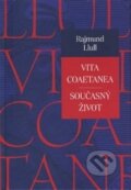 Kniha: Vita coaetanea (Rajmund Llull). Ostravská univerzita, 2016