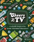 Kniha: Cheers to TV (Will Francis). Prestel, 2023