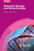Molecular Biology and Biotechnology - Ralph Rapley, Royal Society of Chemistry, 2021