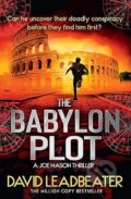 Kniha: The Babylon Plot (David Leadbeater). Avon, 2023