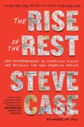 The Rise of the Rest - Steve Case, Simon & Schuster, 2023