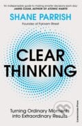 Clear Thinking - Shane Parrish, Cornerstone, 2023