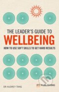 Kniha: Leader's Guide to Wellbeing (Audrey Tang). FT Publishing, 2023