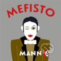 Mefisto - Klaus Mann, 2023