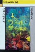 Kniha: Spravodliví (Ľuboš Jurík). , 1989