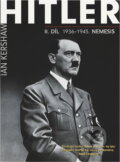 Kniha: Hitler (Ian Kershaw). , 2015