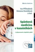 Kniha: Spánková medicína v kazuistikách (Iva Příhodová). Aesculapus, 2023