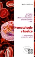 Hematologie v kostce - Jan Novák, Jaroslav Čermák, Jan Vydra a kolektiv, Eezy Publishing, 2023