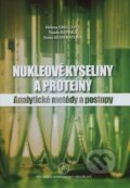 Nukleové kyseliny a proteíny - Helena Gbelcová, Univerzita Komenského Bratislava, 2017