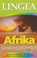 Afrika - Jazykový průvodce, Lingea, 2012