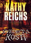 Svědectví kostí - Kathy Reichs, 2016