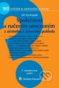 Společnost s ručením omezeným z účetního a daňového pohledu - Jiří Vychopeň, Wolters Kluwer ČR, 2016