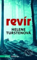 Revír - Helene Tursten, Motto, 2016