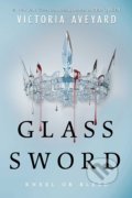 Glass Sword - Victoria Aveyard, Orion, 2016