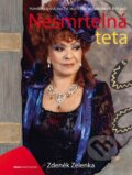 Kniha: Nesmrtelná teta (Zdeněk Zelenka). Edice ČT, 2011