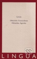 Obžaloba Eratosthena, Obžaloba Agoráta - Lýsiás, Jednota klasických filologů, 2023