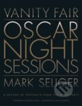 Vanity Fair: Oscar Night Sessions - Mark Seliger, Harry Abrams, 2023