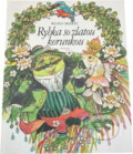 Kniha: Rybka so zlatou korunkou (Rudo Moric). Mladé letá, 1990