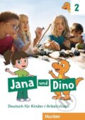 Kniha: Jana und Dino 2 - Arbeitsbuch (Michael Priesteroth). Max Hueber Verlag
