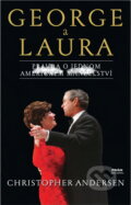 Kniha: George a Laura : portrét jednoho amerického manželství (Christopher P. Andersen). Práh, 2003